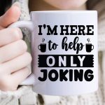 I m here to help only joking-01 Online Sale - Image 2