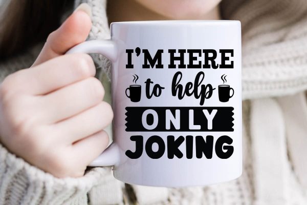I m here to help only joking-01 Online Sale - Image 2