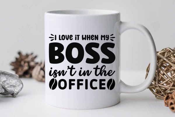 I love it when my boss isn t in the office-01 Online now - Image 3