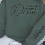 Too glam to give a damn Sleeve Svg Design on Sale