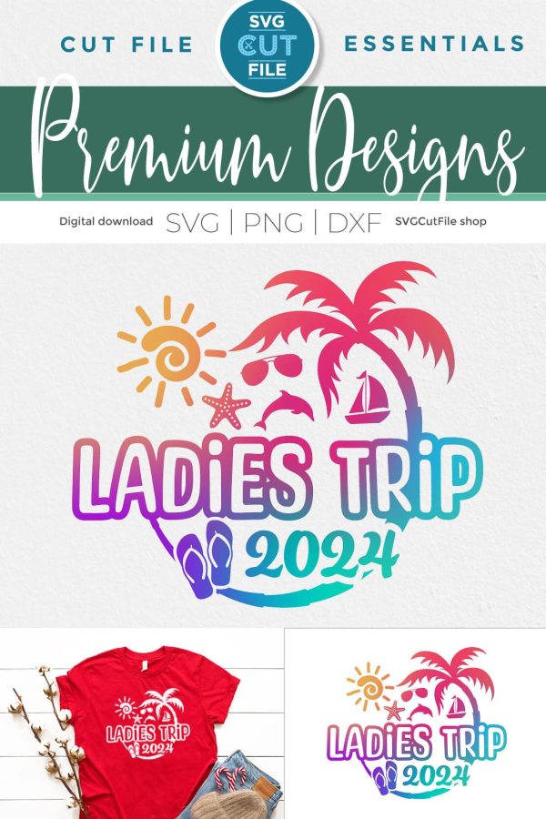 2024 Ladies Trip svg - Ladies Trip Vacation or Trip Design Online - Image 4