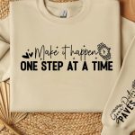 Make it happen one step at a time Sleeve SVG Design For Sale - Image 3