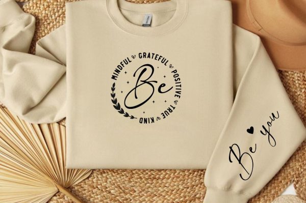 Be mindful grateful positive true kind Sleeve Svg Design Cheap - Image 3