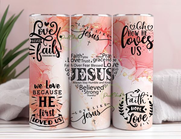 Seamless Christian Bible Verse Love Affirmations - 20oz Tumbler Wrap PNG Digital File For Sublimation Supply