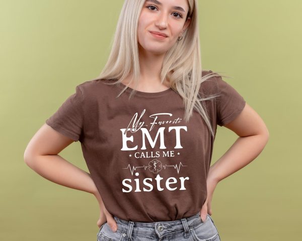 My Favorite EMT Calls Me Sister Svg, EMT Gifts, First Responder Gift, EMT Star of Life, Emt Tshirt, Svg Files for Cricut Silhouette on Sale - Image 2