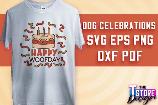 Dog Celebrations SVG Design | Dog SVG Quotes | Dog Celebration SVG Quotes v.1 For Cheap - Image 5