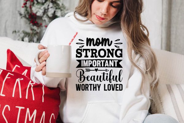 Mom strong important Beautiful worthy Loved-01 Online Sale - Image 3