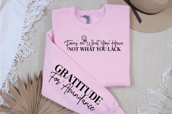 Focus on What You Have Not What You Lack Sleeve Svg Design For Sale - Image 3