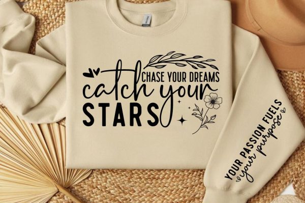 Chase your dreams catch your stars Sleeve SVG Design For Discount - Image 3