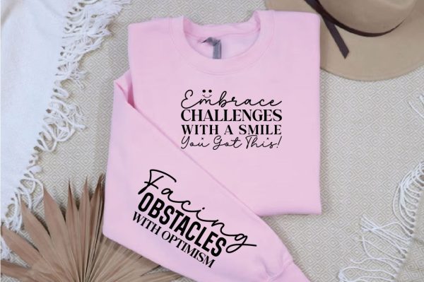 Embrace Challenges with a Smile You Got This! Sleeve Svg Design Online - Image 3