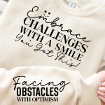 Embrace Challenges with a Smile You Got This! Sleeve Svg Design Online - Image 2
