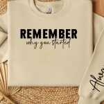 Remember why you started Sleeve Svg Design Online now - Image 3