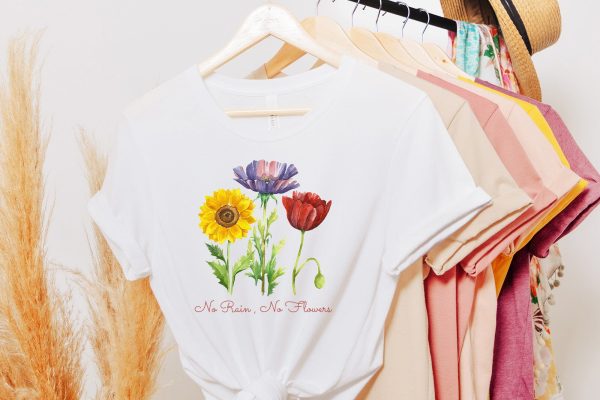 No Rain No Flowers | Flower Quote Sublimation For Sale - Image 3