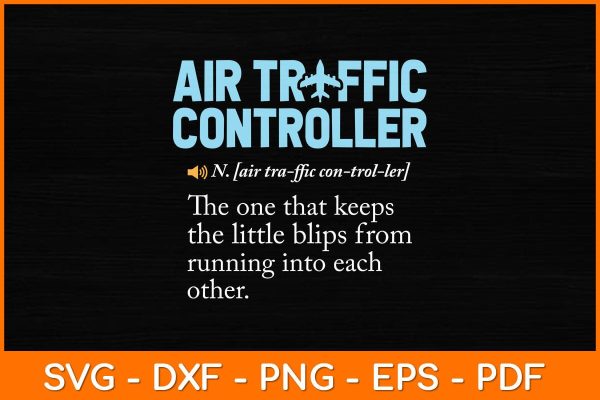 Air Traffic Controller Definition Svg Design Online Sale