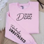 Too glam to give a damn Sleeve Svg Design on Sale - Image 2
