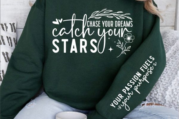 Chase your dreams catch your stars Sleeve SVG Design For Discount - Image 2