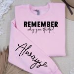Remember why you started Sleeve Svg Design Online now - Image 2