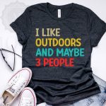I Like Outdoors And Maybe 3 People SVG PNG PDF Cut File on Sale - Image 2