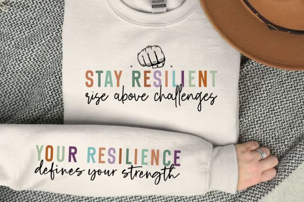 Stay resilient rise above challenges Sleeve SVG Design Sale - Image 3
