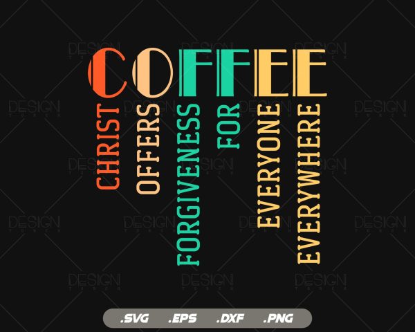 Coffee Meaning Svg, Christian Coffee Mug, Coffee Lover Gifts, But First Coffee Svg, Svg Files for Cricut Silhouette, Instant Download Cheap