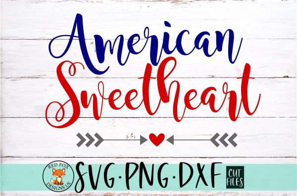 American Sweetheart SVG | Independence Day | 4th of July Online
