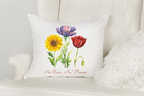 No Rain No Flowers | Flower Quote Sublimation For Sale - Image 2