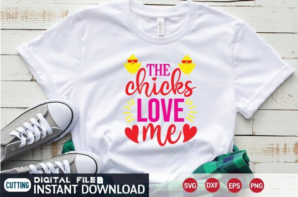 the chicks love me svg For Discount - Image 2