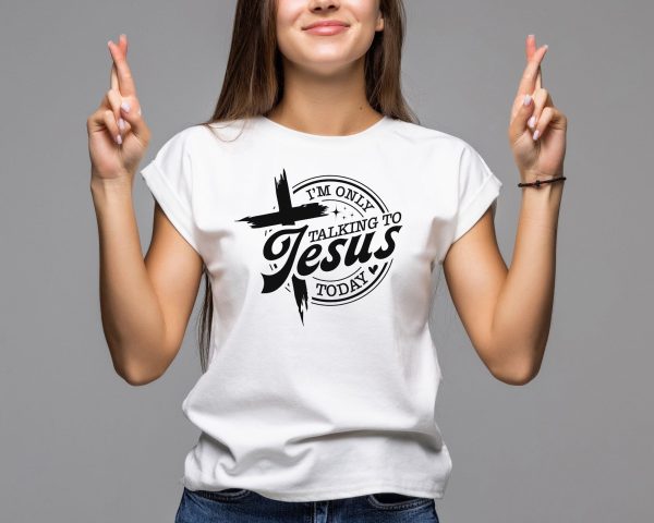 I m Only Talking To Jesus Svg Png, Christian Svg, Hot Mess Svg, You Matter Svg, Religious Svg, Faith Svg, Self Love Svg, Love Like Jesus Svg Supply