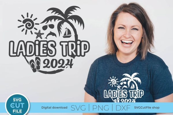 2024 Ladies Trip svg - Ladies Trip Vacation or Trip Design Online