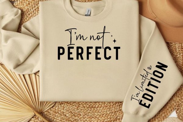 I m not perfect Sleeve Svg Design For Cheap - Image 3