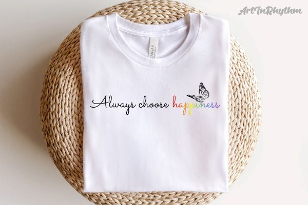 Always Choose Happiness Svg, Gay Pride Svg, LGBTQ Svg, Pride Month Svg For Discount