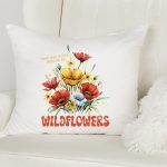 May All Your Weeds Be Wildflowers Sublimation Cheap - Image 2