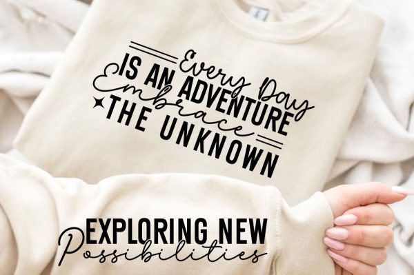 Every Day is an Adventure Embrace the Unknown Sleeve Svg Design Hot on Sale - Image 2