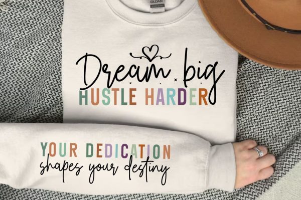 Dream big hustle harder Sleeve SVG Design Cheap - Image 3