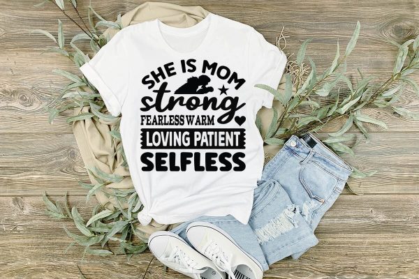 She is Mom strong fearless warm loving patient selfless-01 For Discount - Image 2