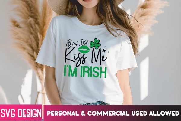 Kiss me I m Irish SVG Cut File ,Kiss me I m Irish Sublimation PNG, St.Patrick s Day SVG Design , Happy St.Patrick s Day SVG Cut File Sale