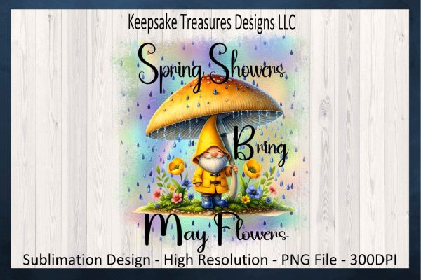 Spring Showers Bring May Flowers, Sublimation PNG Design, Spring Home Decor, Spring T-Shirt Design, Printable PNG, Digital Download For Cheap
