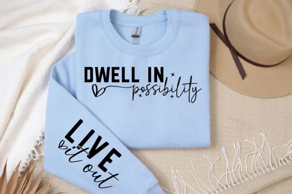 Dwell in Possibility SVG Sleeve Design For Discount