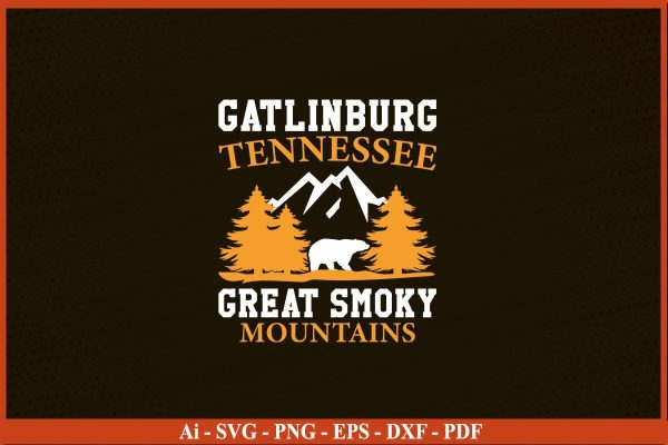 GATLINBURG TENNESSEE GREAT SMOKY MOUNTAINS Camping SVG PNG Craft Cut File For Discount