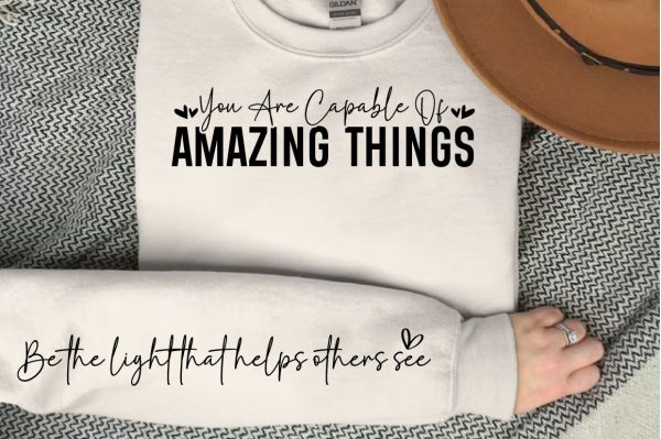 You are capable of amazing things Sleeve SVG Design Discount - Image 3