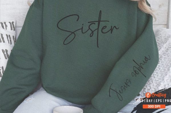 Sister Sleeve Svg Design For Cheap