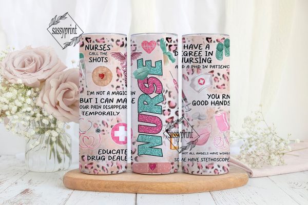 Nurse quotes 20 oz skinny tumbler png sublimation design download, Nurse tumbler wrap png, 20 oz tumbler designs, tumbler png download Online Hot Sale