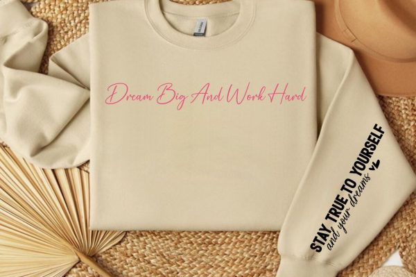 Dream big and work hard Sleeve SVG Design For Cheap - Image 2