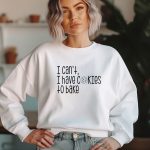 I Can t I Have Cookies To Bake Svg Png Files, Baking Svg, Great British Bake Off Svg, Baking Shirts Svg, Baking Clip Art For Sale - Image 4