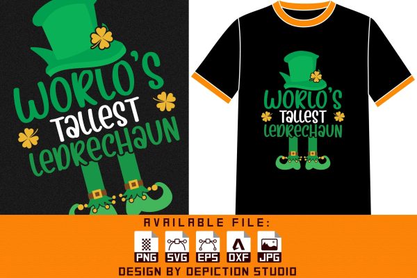 World s Tallest Ledrechaun ELF T-Shirt, Saint Patrick s Shirt, St. Patrick s Day Shirt Print Template For Cheap - Image 3