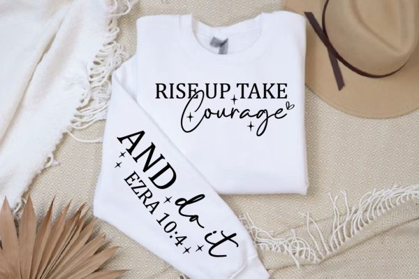 Fise up take courage  Sleeve SVG Design Hot on Sale - Image 3