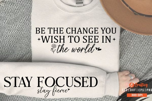 Be the change you wish to see in the world Sleeve SVG Design Online Sale
