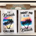 Beach Palm Trees Sublimation Design for Kitchen Towels - Meet Me At The Beach - The Beach Is Calling Supply - Image 4