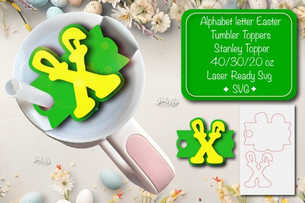 Easter tumbler topper svg Alphabet Letter laser cut Easter Glowforge Laser ready Easter Name plate Letter X Online Hot Sale