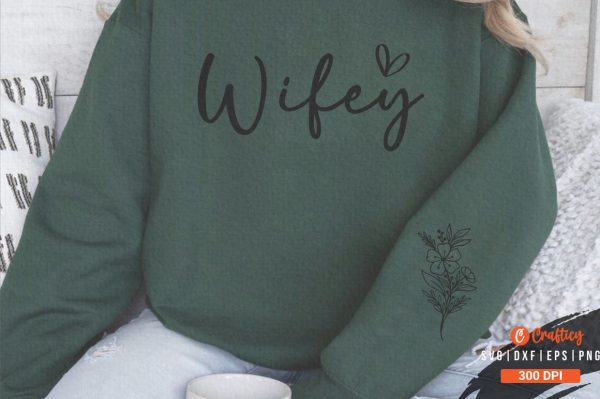 Wifey Sleeve Svg Design Discount